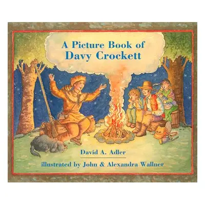 "A Picture Book of Davy Crockett" - "" ("Adler David A.")(Paperback)