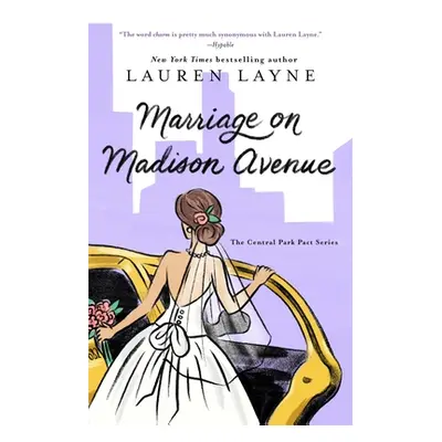 "Marriage on Madison Avenue, 3" - "" ("Layne Lauren")(Paperback)