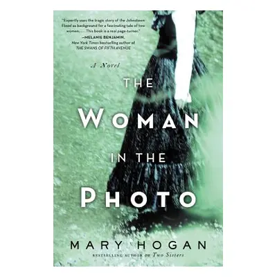 "The Woman in the Photo" - "" ("Hogan Mary")(Paperback)