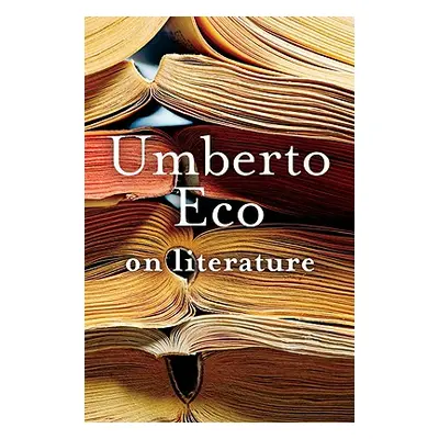 "On Literature" - "" ("Eco Umberto")(Paperback)