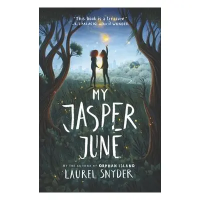 "My Jasper June" - "" ("Snyder Laurel")(Pevná vazba)