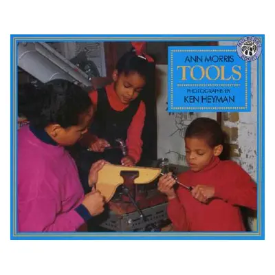 "Tools" - "" ("Morris Ann")(Paperback)