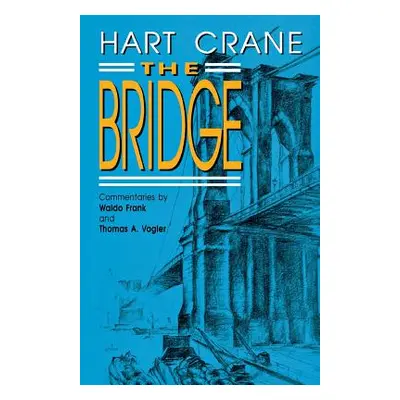 "Bridge: A Poem (Revised)" - "" ("Crane Hart")(Paperback)