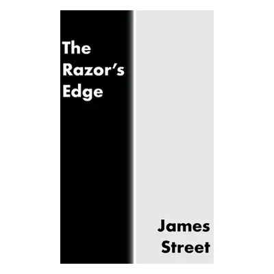 "The Razor's Edge" - "" ("Street James")(Paperback)