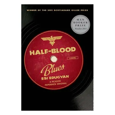 "Half-Blood Blues" - "" ("Edugyan Esi")(Paperback)