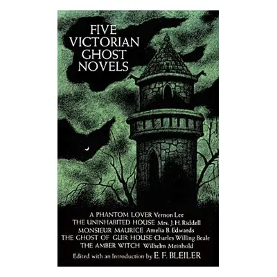 "Five Victorian Ghost Novels" - "" ("Bleiler Everett F.")(Paperback)