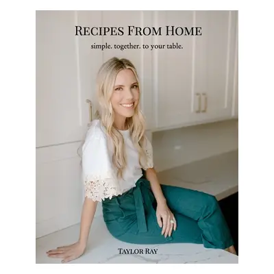 "Recipes From Home" - "" ("Ray Taylor")(Paperback)