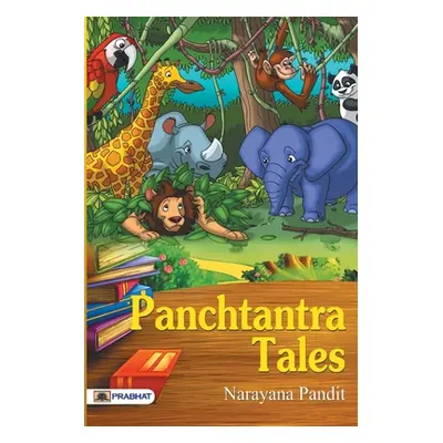 "Panchtantra Tales" - "" ("Pandit Narayana")(Paperback)