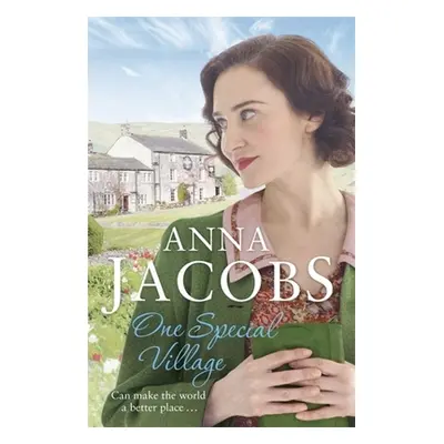 "One Special Village" - "Book 3 in the lively, uplifting Ellindale saga" ("Jacobs Anna")(Paperba