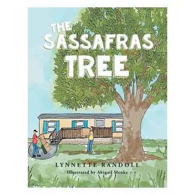 "The Sassafras Tree" - "" ("Randoll Lynnette")(Paperback)