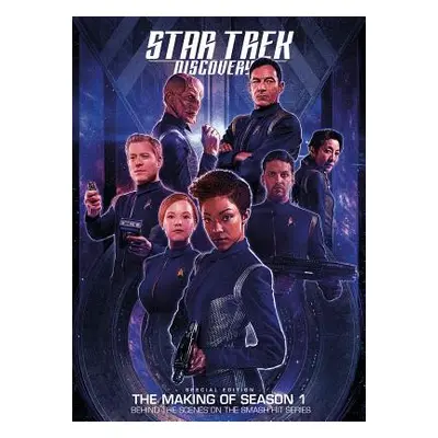 "Star Trek Discovery: Special Edition the Making of Season 1 Book" - "" ("Titan")(Pevná vazba)