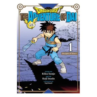 "Dragon Quest: The Adventure of Dai, Vol. 1: Disciples of Avanvolume 1" - "" ("Sanjo Riku")(Pape