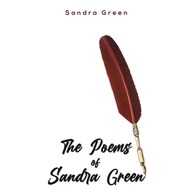 "The Poems of Sandra Green" - "" ("Green Sandra")(Paperback)