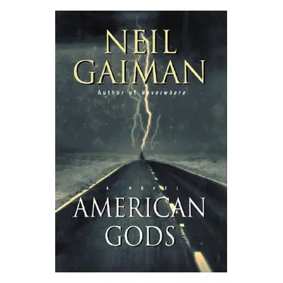 "American Gods" - "" ("Gaiman Neil")(Pevná vazba)