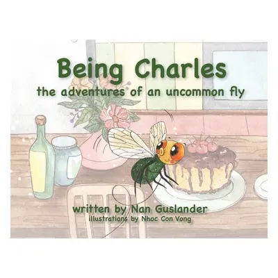 "Being Charles" - "" ("Guslander Nan")(Paperback)