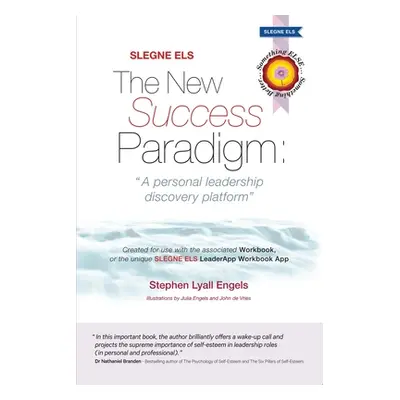 "SLEGNEELS The New Success Paradigm: A personal leadership discovery platform" - "" ("Engels Ste