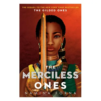 "The Gilded Ones #2: The Merciless Ones" - "" ("Forna Namina")(Paperback)