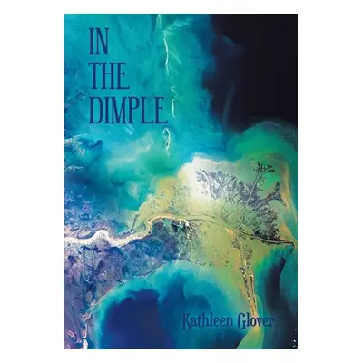 "In the Dimple" - "" ("Glover Kathleen")(Pevná vazba)