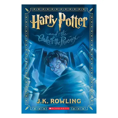 "Harry Potter and the Order of the Phoenix (Harry Potter, Book 5)" - "" ("Rowling J. K.")(Paperb