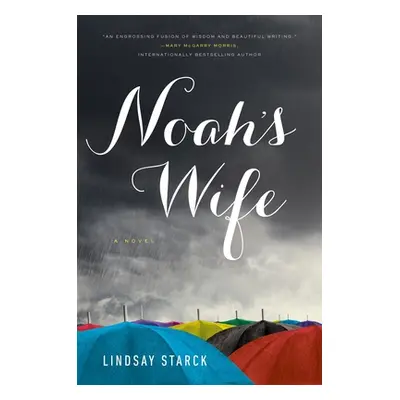 "Noah's Wife" - "" ("Starck Lindsay")(Pevná vazba)