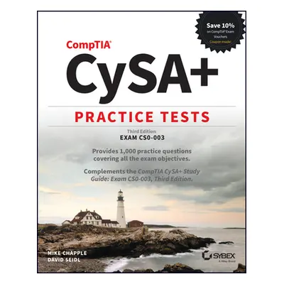 "Comptia Cysa+ Practice Tests: Exam Cs0-003" - "" ("Chapple Mike")(Paperback)