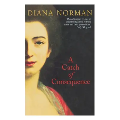 "A Catch of Consequence" - "" ("Norman Diana")(Paperback)