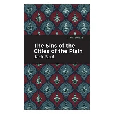 "The Sins of the Cities of the Plain" - "" ("Saul Jack")(Paperback)