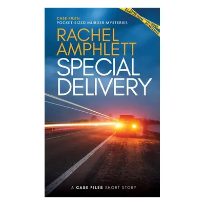 "Special Delivery: A short crime fiction story" - "" ("Amphlett Rachel")(Paperback)