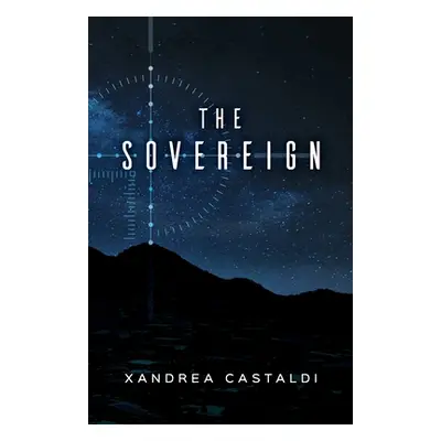 "The Sovereign" - "" ("Castaldi Xandrea")(Paperback)