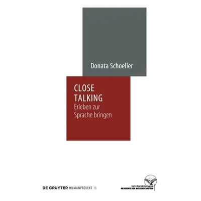 "Close Talking" - "" ("Schoeller Donata")(Paperback)