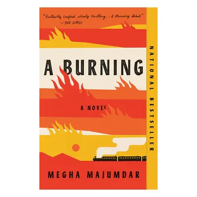 "A Burning" - "" ("Majumdar Megha")(Paperback)