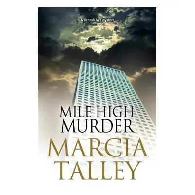 "Mile High Murder" - "" ("Talley Marcia")(Paperback)