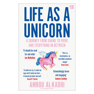 "Life as a Unicorn" - "A Journey from Shame to Pride and Everything in Between" ("Al-Kadhi Amrou