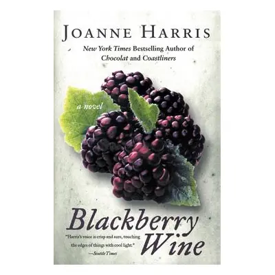 "Blackberry Wine" - "" ("Harris Joanne")(Paperback)