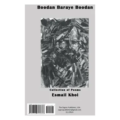 "Boodan Baraye Boodan: بودن برای بودن" - "" ("Khoi Esmail")(Paperback)