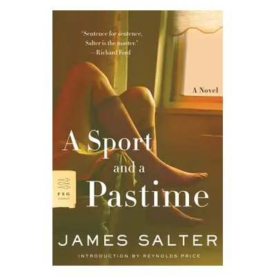 "A Sport and a Pastime" - "" ("Salter James")(Paperback)