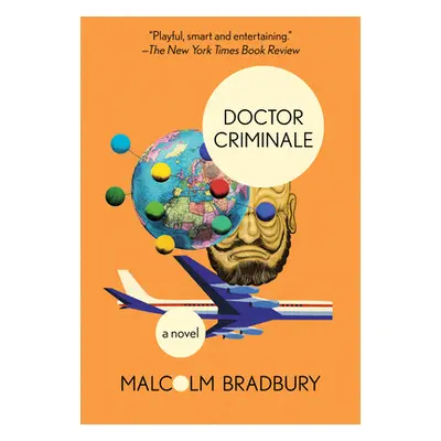 "Doctor Criminale" - "" ("Bradbury Malcolm")(Paperback)