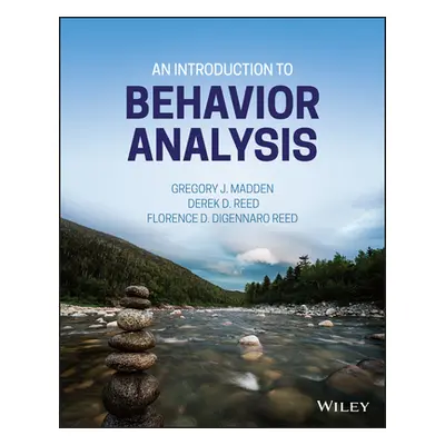 "An Introduction to Behavior Analysis" - "" ("Madden Gregory J.")(Pevná vazba)