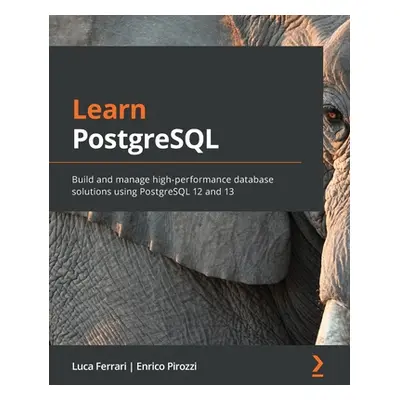 "Learn PostgreSQL" - "" ("Ferrari Luca")(Paperback)