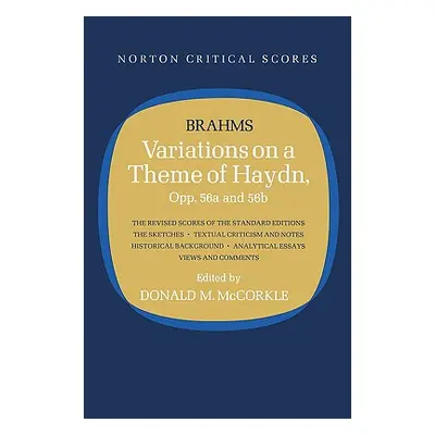 "Variations on a Theme of Haydn: Norton Critical Score" - "" ("Brahms Johannes")(Paperback)