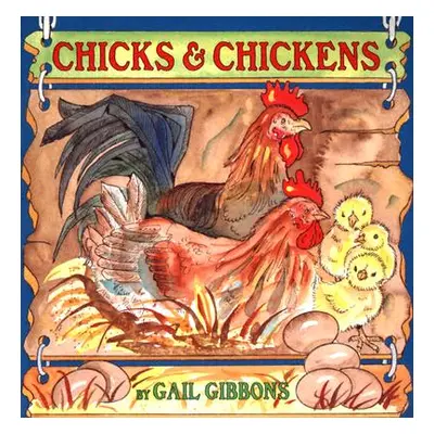 "Chicks & Chickens" - "" ("Gibbons Gail")(Paperback)