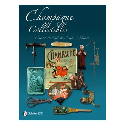 "Champagne Collectibles" - "" ("Bull Donald A.")(Pevná vazba)