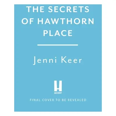 "The Secrets of Hawthorn Place" - "" ("Keer Jenni")(Paperback)