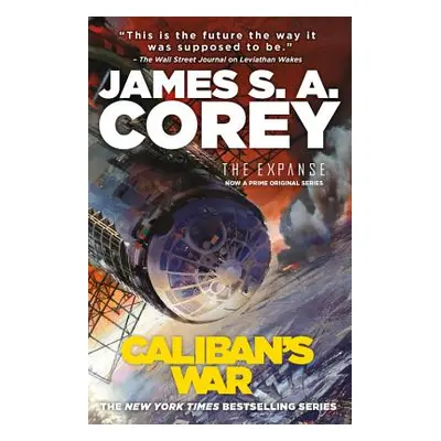 "Caliban's War" - "" ("Corey James S. A.")(Paperback)