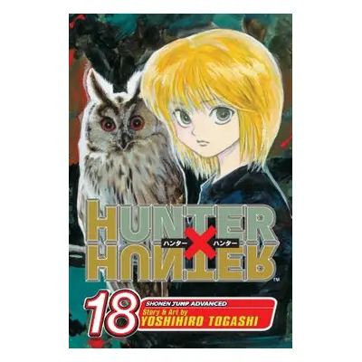 "Hunter X Hunter, Vol. 18, 18" - "" ("Togashi Yoshihiro")(Paperback)