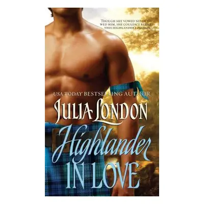 "Highlander in Love" - "" ("London Julia")(Paperback)