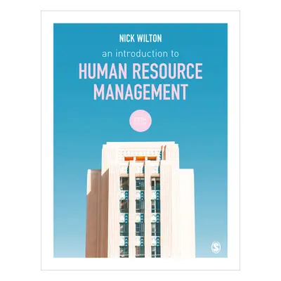 "An Introduction to Human Resource Management" - "" ("Wilton Nick")(Paperback)