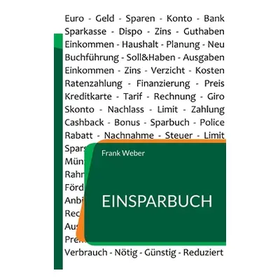 "Einsparbuch: 200+ Spartipps" - "" ("Weber Frank")(Paperback)