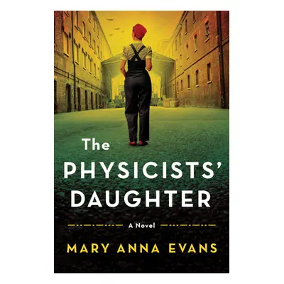 "Physicists' Daughter" - "" ("Evans Mary Anna")(Paperback)