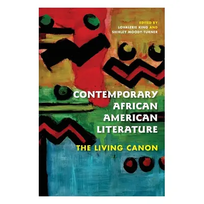 "Contemporary African American Literature: The Living Canon" - "" ("King Lovalerie")(Paperback)